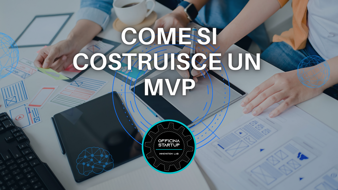 Come si costruisce un MVP?